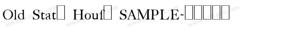 Old State House SAMPLE字体转换
